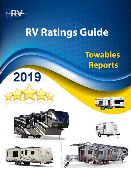 RV Consumer Ratings Reviews/Reports for Towables for Years 2019. Downloadable/Printable E-Book